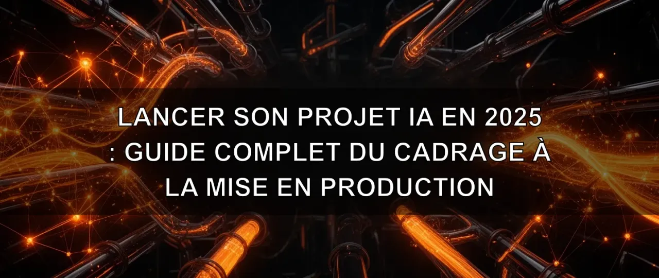 Launching Your AI Project in 2025: A Complete Guide from Scoping to Production