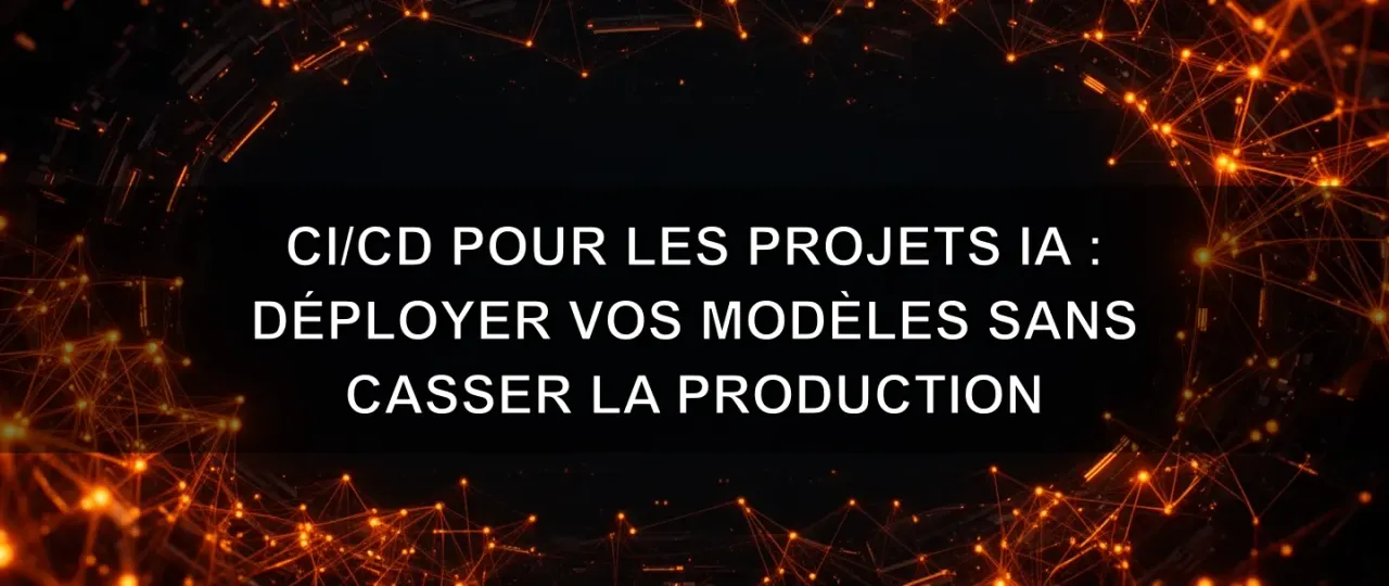 CI/CD for AI projects: deploy your models without breaking production