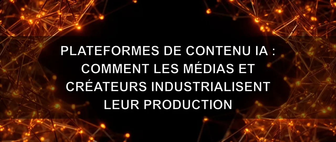 AI Content Platforms: How Media Organizations and Creators Scale Production
