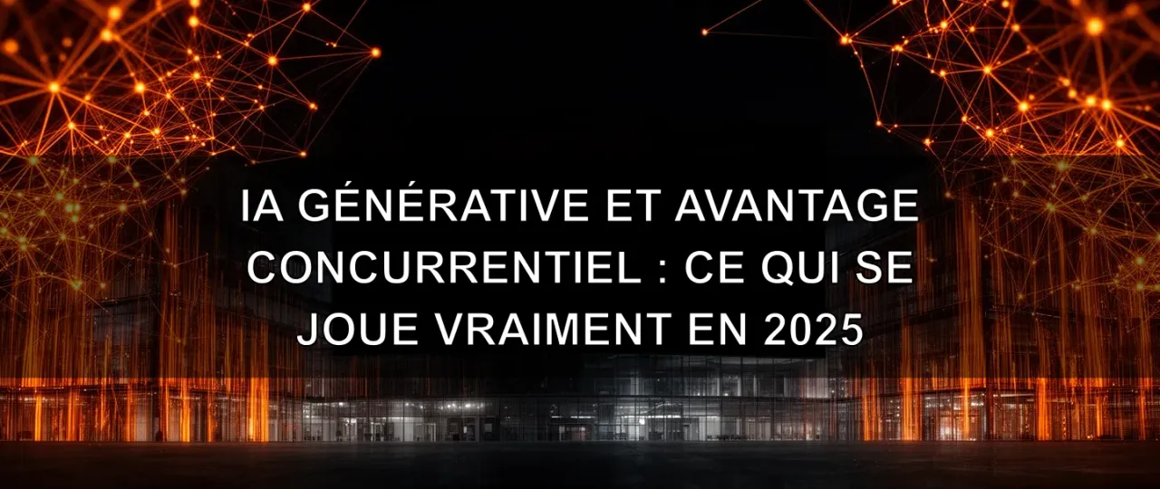 Generative AI and Competitive Advantage: What's Really at Stake in 2025